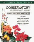 Conservatory and Indoor Plants vol 1. (The Garden Plant Series)  