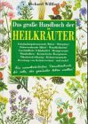 Das groe Handbuch der Heilkruter.