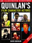 Quinlan's Illustrated Directory of Film Character Actors  