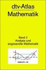 dtv - Atlas Mathematik 2. Analysis und angewandte Mathematik.