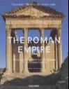 The Roman Empire: From the Etruscans to the Decline of the Roman Empire (Taschen's World Architecture Series) 