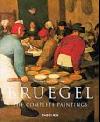 Bruegel: The Complete Paintings (Basic Art S.)  
